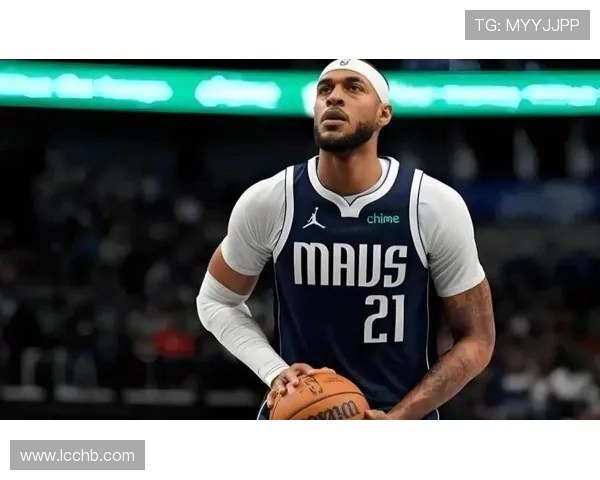 原创独行侠最新伤情更新：PJ·华盛顿和丹尼尔·加福德周三对阵热火或将出战